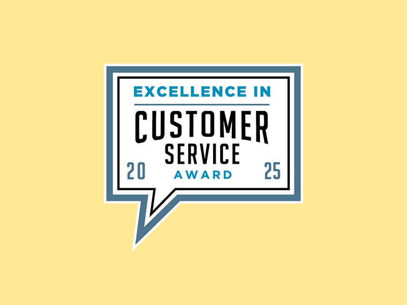 2025 Excellence in Customer Service Award